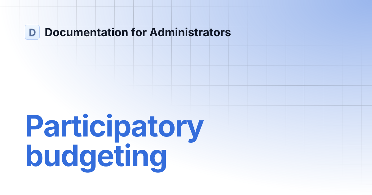 Participatory budgeting | Documentation for Administrators