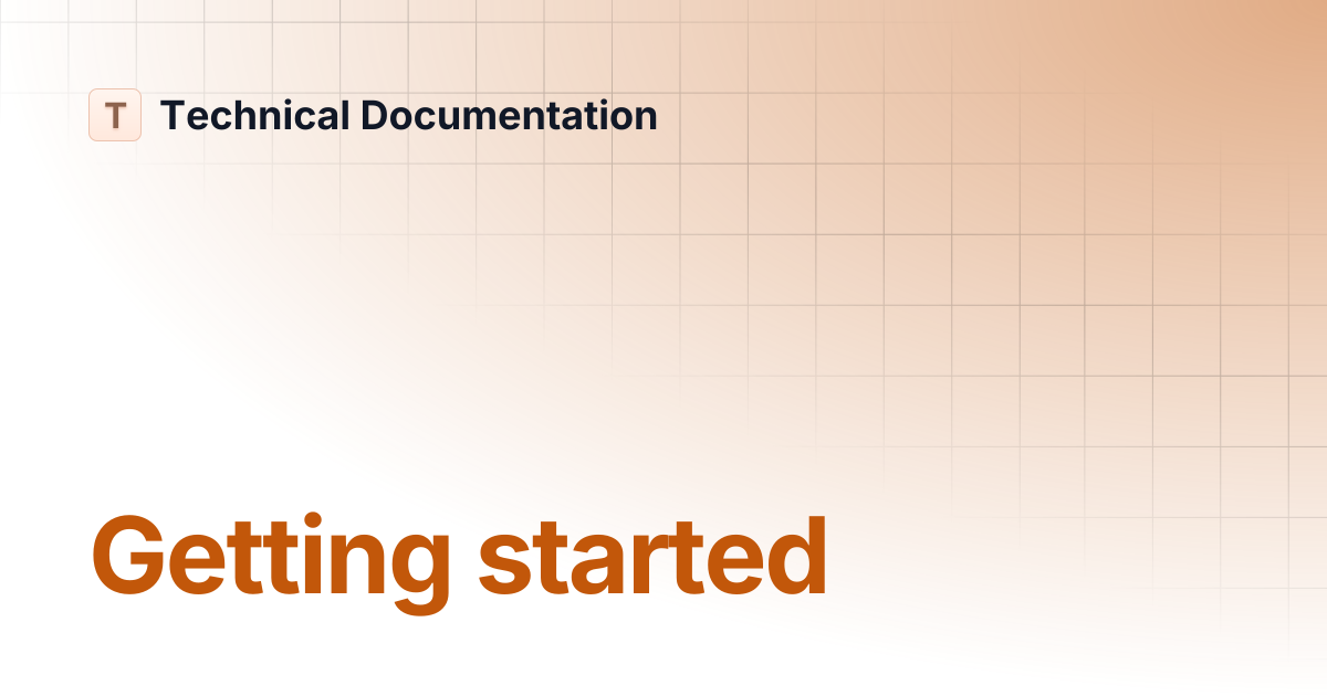 Getting started | ENGLISH - version 2.3 | Technical Documentation